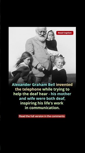 Alexander Graham Bell: An Invention Born from Compassion