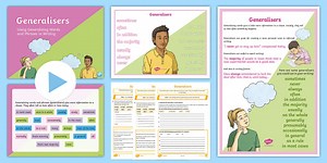 Generalisers: Using Generalising Words and Phrases Resource Pack