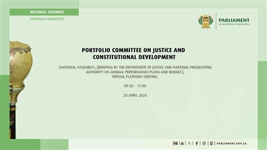 Portfolio Committee on Justice and Constitutional Development, 28 April 2026 | The National Prosecuting Authority of South Africa