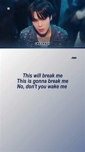 JIMIN - Like Crazy (English Ver.) (Lyrics)