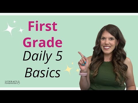 Breaking Down Daily 5 - First Grade