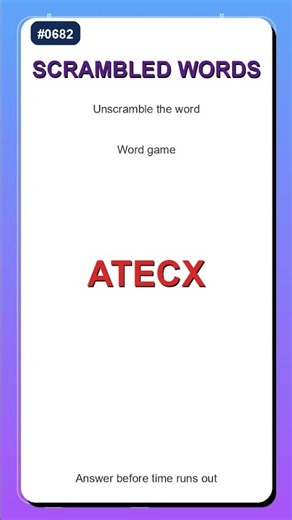 Scrambled Words Challenge #0682 | Unscramble the Word Fast