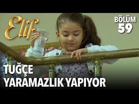 Tuğçe Yaramazlık Yapıyor | Elif 59. Bölüm