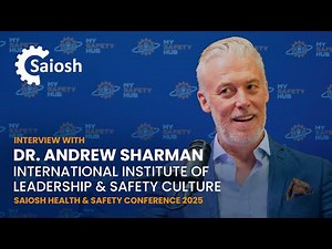Prof. Dr. Andrew Sharman Unpacks the Future of Safety | Saiosh Health & Safety Conference 2025