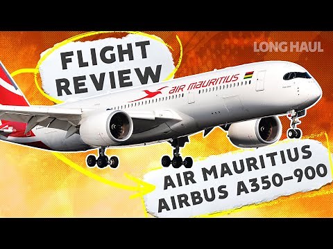 Flight Review: Air Mauritius Airbus A350 Johannesburg To Mauritius