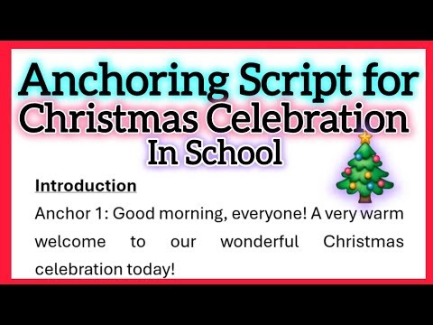 Anchoring Script for Christmas Celebration in School 630 Words Anchoring Speech in English