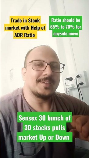 Trade with ADR Ratio ( Advance & Decline ratio )