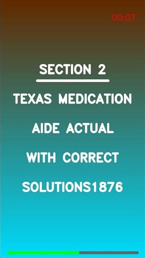 Texas Medication Aide ACTUAL Exam 2026 💊🔥 Correct Solutions Included | PASS FIRST TRY ✅