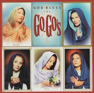 Go-Go's - God Bless The Go-Go's