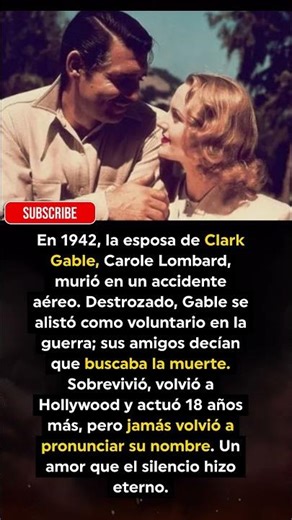 ¡El Trágico Secreto de Clark Gable tras la Muerte de Carole Lombard!