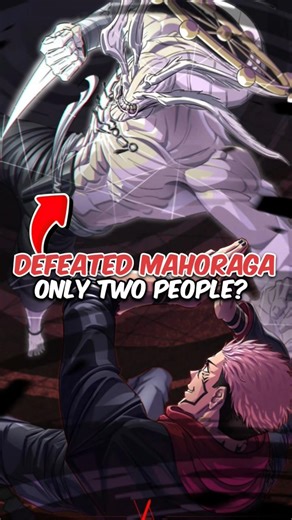 Only TWO People Have Defeated Mahoraga in JJK! #jujutsukaisen #gojo #sukuna #shorts