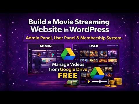 Build a Movie Streaming Website in WordPress | Admin Panel, User Panel & Membership System