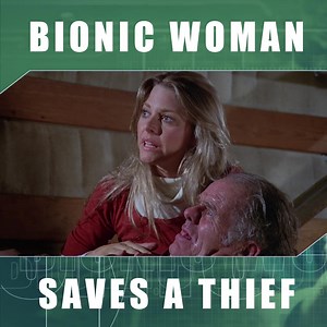 17K views · 1.1K reactions | After small time burglar Inky is thwarted by Jaime, he decides to prove he did not imagine her bionic powers by filming her doing super human feats. This in turn gives him the idea to blackmail her into helping him pull one big score: a bank robbery. | Bionic Woman | Facebook