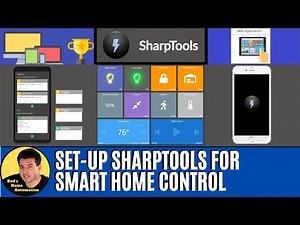 Use the SharpTools App to Automate, Monitor & Control SmartThings Devices