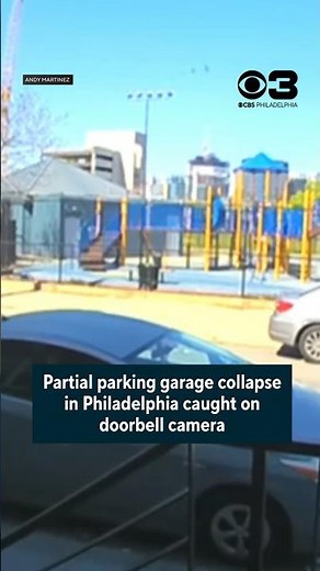 Philadelphia parking garage collapse caught on doorbell camera #shorts