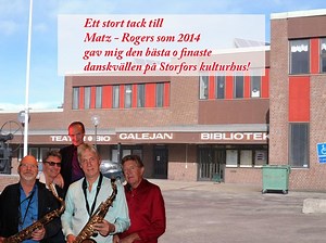 - 2014 års bästa och finaste danskväll Matz Rogers Storfors kulturhus!