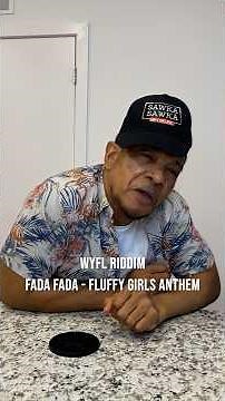 (WYFL RIDDIM) Fada Fada - Fluffy Girls