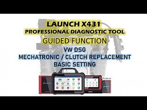 VW DSG after replace Mechatronic/clutch basic setting by X431