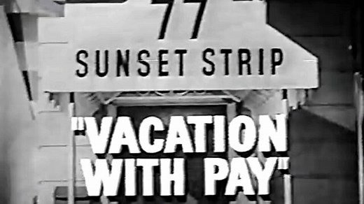 77 Sunset Strip - Serie de TV ( 2x12 )