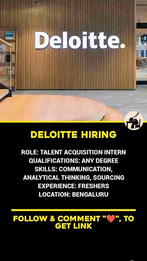 55K views · 127 reactions |  Company: Deloitte  Role: Talent Acquisition Intern  Location: Bengaluru  Qualifications: Any degree 易 Experience: Freshers  Skills Required: • Communication • Analytical Thinking • Sourcing • Teamwork • Strategic Thinking • Engagement Management #Deloitte #Hiring #TalentAcquisition #Internship #Freshers #BangaloreJobs #Careers | BackBencher Buzz | Facebook
