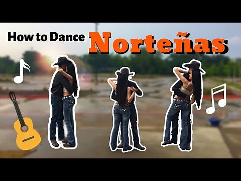 HOW TO DANCE NORTEÑAS (step by step)