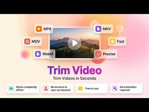 Trim Video — Cut a Clip from a Video (Free Online Tool)