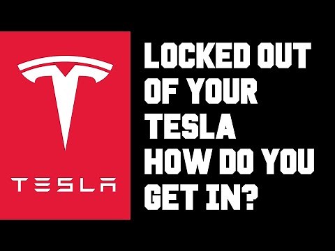 Locked Out of My Tesla - How To Unlock Tesla If Locked Out? Phone Key Workaround Roadside Assistance