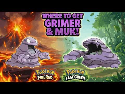 Where To Get Grimer & Muk In Pokemon Fire Red & Leaf Green