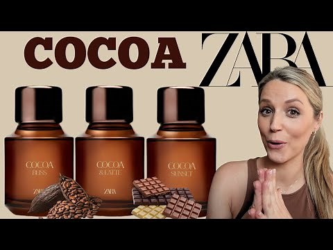 ZARA 🍫 COCOA FRAGRANCE COLLECTION 🍫| Cocoa Sunset, Cocoa Bliss, Cocoa & Latte | Review + Rating