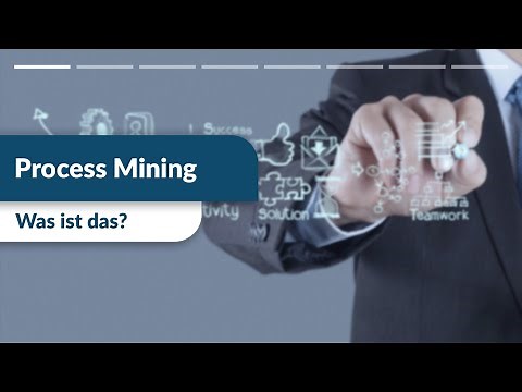 Process Mining kurz zusammengefasst