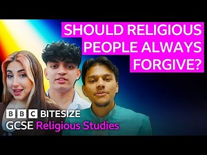 GCSE Religious Studies | Should religious people always forgive? | Bitesize | GCSE Revision