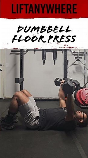 Dumbbell Floor Press | LiftAnywhere