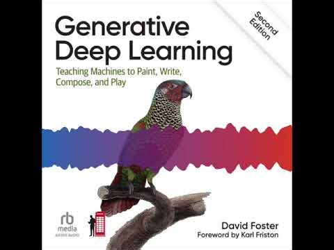 Generative Deep Learning (2nd edition) audiobook narration release