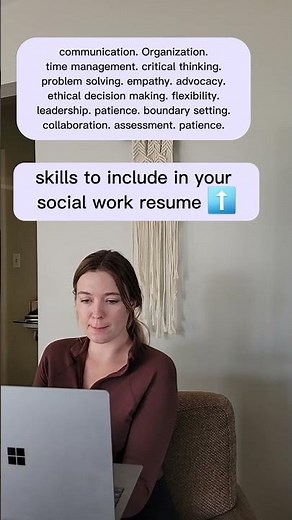 Skills to include in your social work resume
