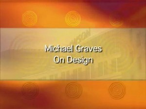 Michael Graves On Design - Michael Graves On Design - Twin Cities PBS