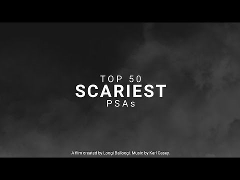 Top 50: Scariest PSAs
