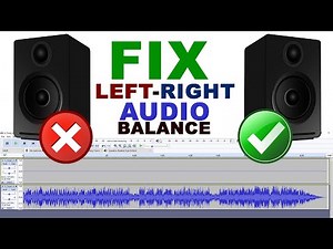 How to Solve Left Right Audio Balance Problem in Audacity