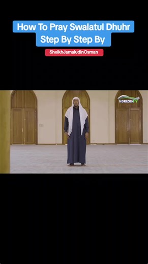 How to Perform Swalatul Dhuhr: A Step-by-Step Guide