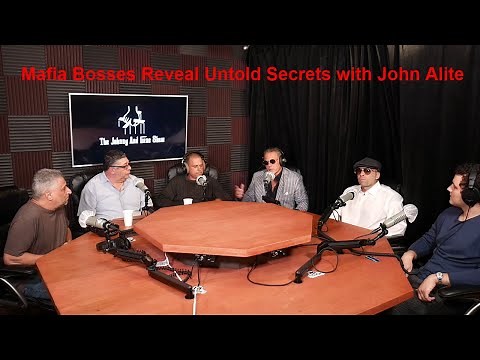 Mafia Bosses Reveal Untold Secrets with John Alite