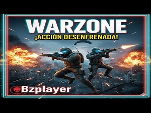 🎮 “🔥 Bzplayer desata el caos en Warzone | En vivo a todo o nada 💥🚀