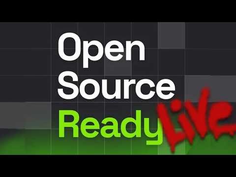 Open Source Ready Live