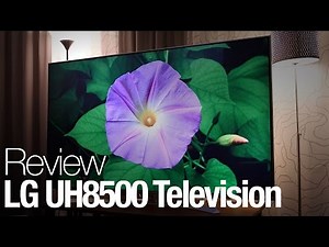 LG UH8500 Television Review