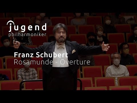 Schubert: Rosamunde - Overture / Jugend Philharmoniker