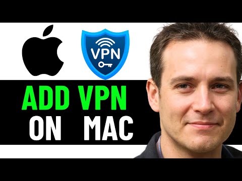 How To Add VPN Connection in Mac OS 2025! (FULL GUIDE)