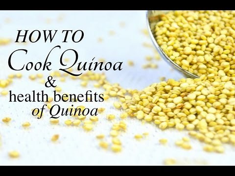 HOW TO COOK QUINOA | Health Benefits of Quinoa