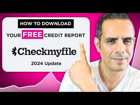 How to Get a FREE Checkmyfile Credit Report in 2024 | Step-by-Step Guide & Report Explanation