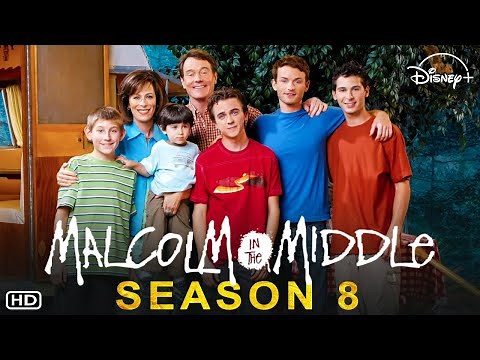 Malcolm in the Middle Season 8 - Disney+ | Malcolm in the Middle Reboot, Release Date, Episode, Cast