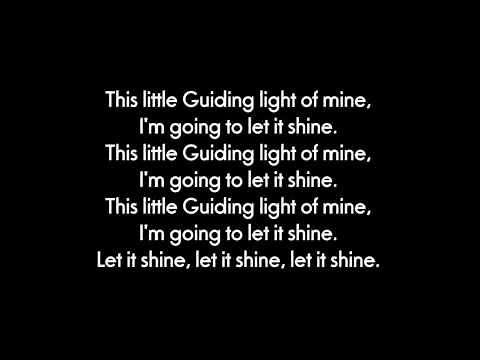 This Little Guiding Light of Mine (13MB)Take my little light round the world*I'm gonna let it shine.