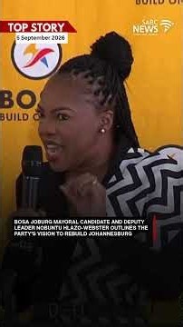 BOSA deputy leader Nobuntu Hlazo-Webster outlines the party’s vision to rebuild Johannesburg