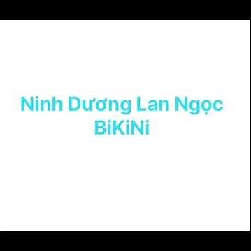 Ninh Dương Lan Ngọc bikini siêu bỏng mắt